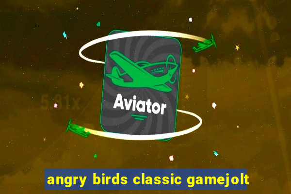 angry birds classic gamejolt